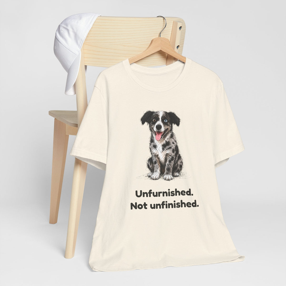 Unfurnished. Not Unfinished. — Funny Doodle T-Shirt