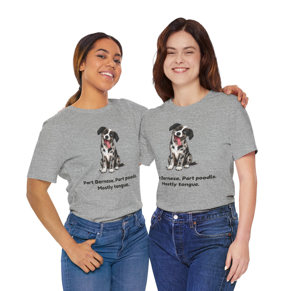Part Bernese. Part Poodle. Mostly Tongue. — Funny Bernedoodle T-Shirt