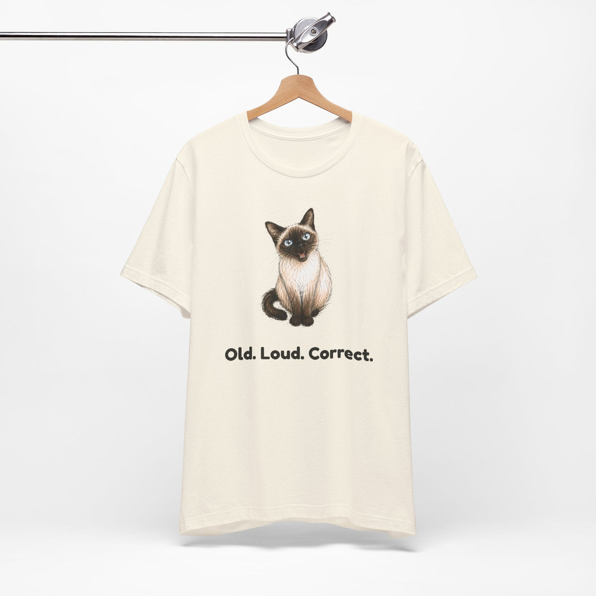 Old. Loud. Correct. — Funny Senior Siamese Cat T-Shirt