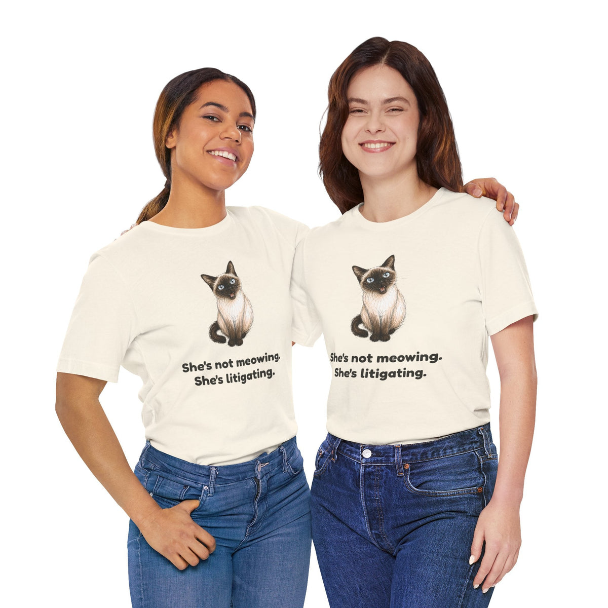 She's Not Meowing. She's Litigating. — Funny Siamese Cat T-Shirt
