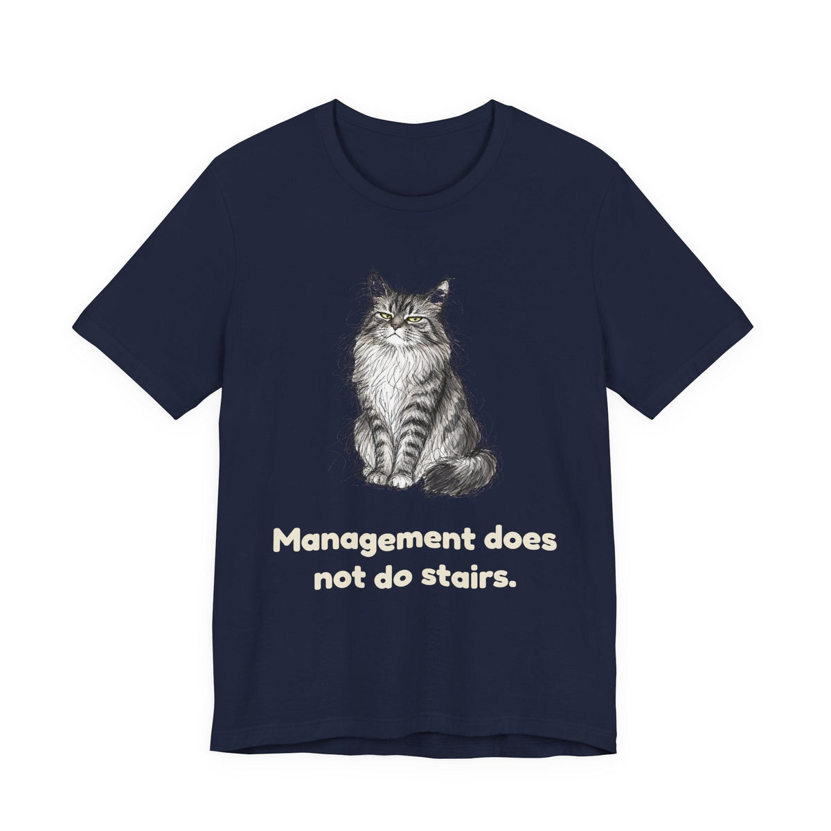 Management Does Not Do Stairs — Funny Maine Coon Cat T-Shirt