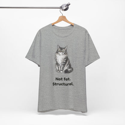 Not Fat. Structural. — Funny Maine Coon Cat T-Shirt