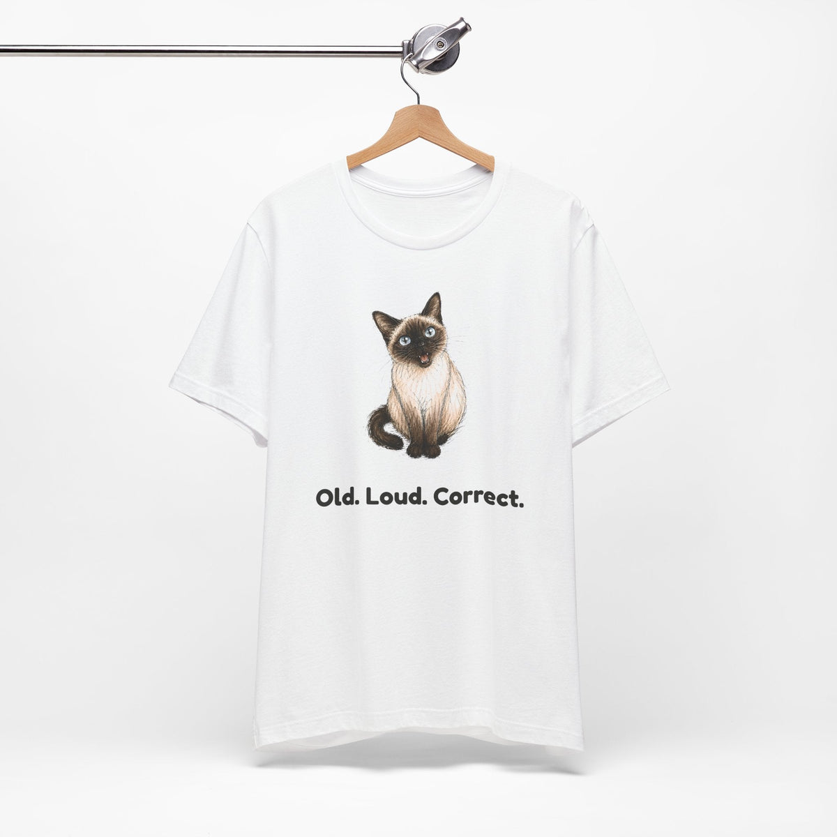 Old. Loud. Correct. — Funny Senior Siamese Cat T-Shirt
