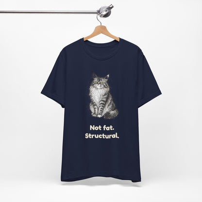 Not Fat. Structural. — Funny Maine Coon Cat T-Shirt