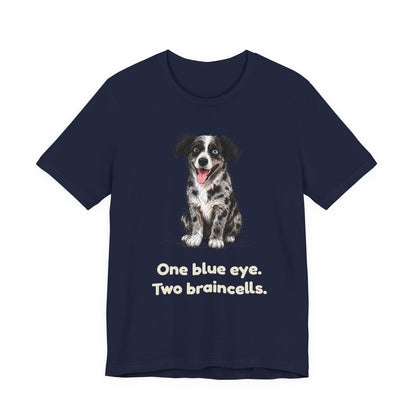 One Blue Eye. Two Braincells. — Funny Heterochromia Dog T-Shirt