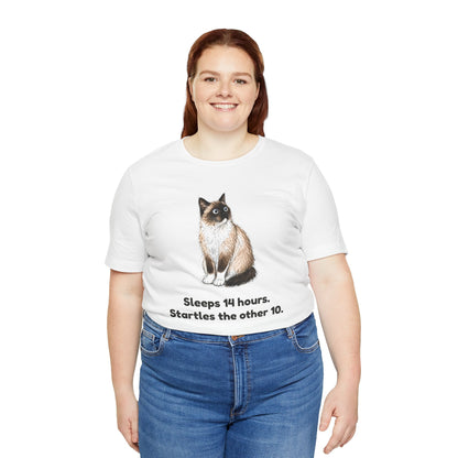 Sleeps 14 Hours. Startles the Other 10. — Funny Senior Snowshoe Cat T-Shirt