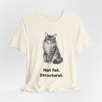Not Fat. Structural. — Funny Maine Coon Cat T-Shirt