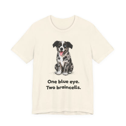 One Blue Eye. Two Braincells. — Funny Heterochromia Dog T-Shirt