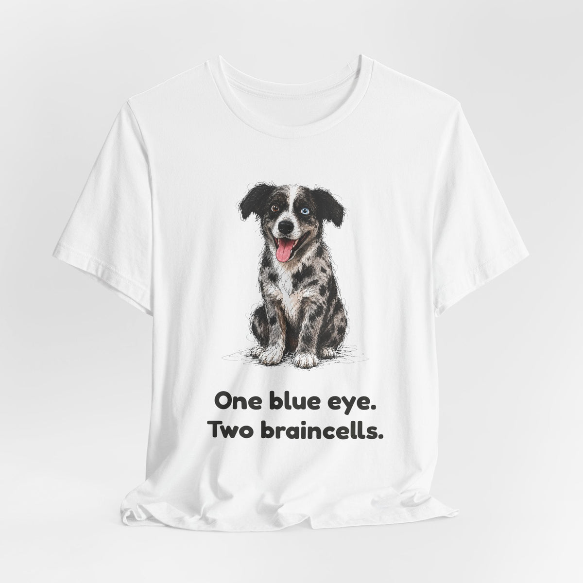 One Blue Eye. Two Braincells. — Funny Heterochromia Dog T-Shirt