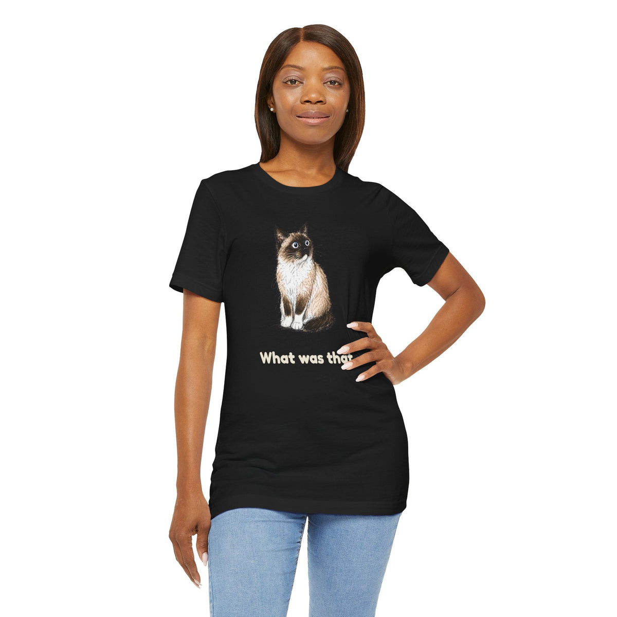 What Was That. — Funny Snowshoe Cat T-Shirt
